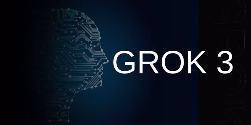 Grok 3